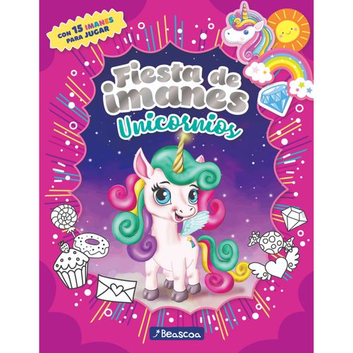 LIBRO PRH INFANTIL/JUVENIL FIESTA DE IMANES UNICORNIOS 15X20