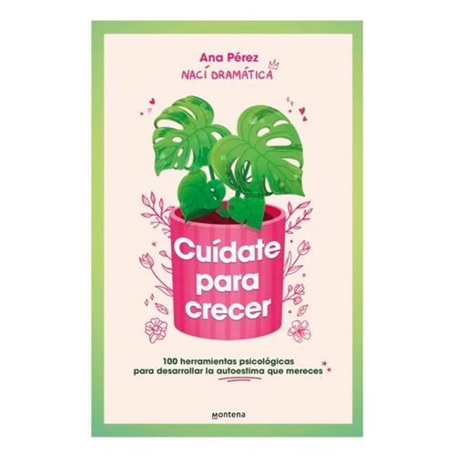 Libro Cuidate Para Crecer De Ana Pérez