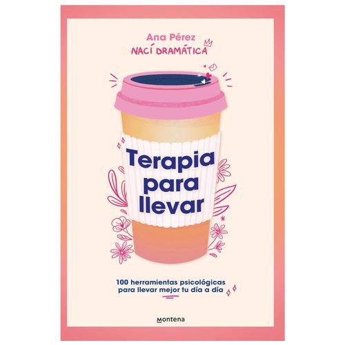 Libro TERAPIA PARA LLEVAR de Ana Pérez