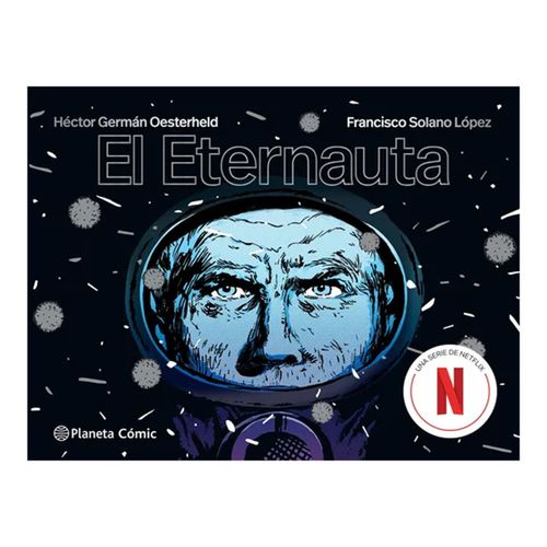 Libro El Eternauta de Héctor Germán Oesterheld