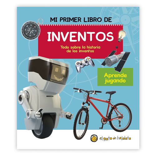 LIBRO PRH INFANTIL/JUVENIL MI PRIMER LIBRO DE INVENTOS 13X18